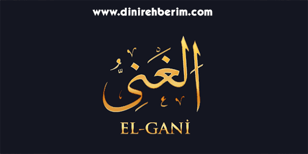 El-Ğaniyy Anlamı, Zikir Sayısı, Fazileti ve Sırları