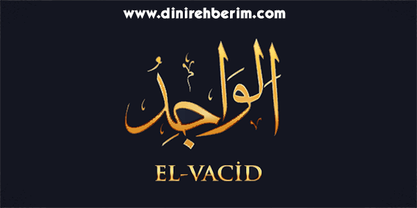 El-Vacid Anlamı, Zikir Sayısı, Fazileti ve Sırları