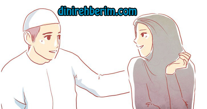 Müslüman Erkek Kadına Karşı Nasıl Davranmalı?