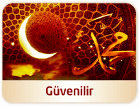 Peygamberimizin Güvenilirliği