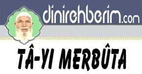 16 - Tâ-yı Merbûta