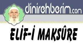 17- Elif-i Maksûre