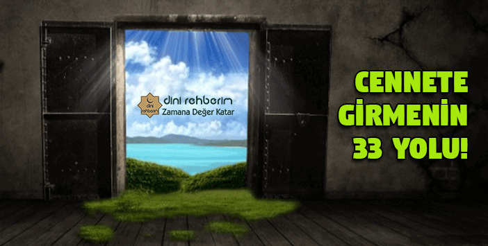 Cennete Girmenin Yolları
